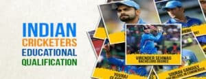 Indian Cricketers Education Qualifications
