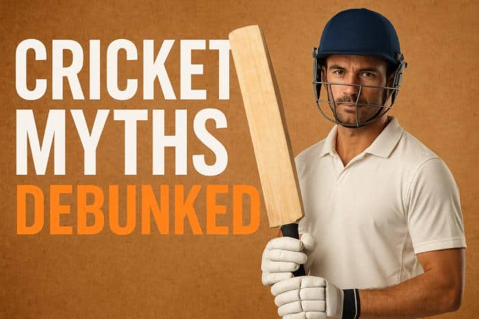 Cricket Myths & Misconceptions Debunked