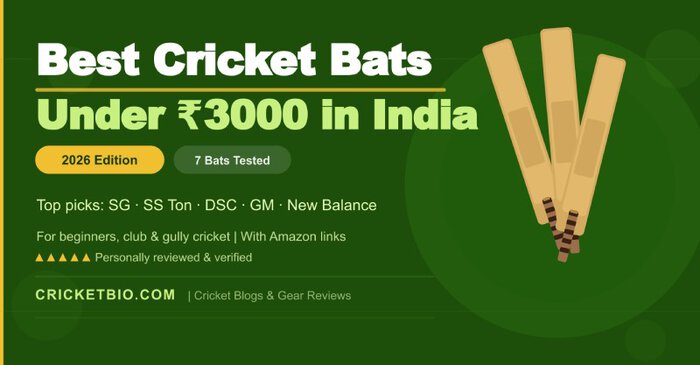Best Cricket Bats Under 3000 Rupees India 2026